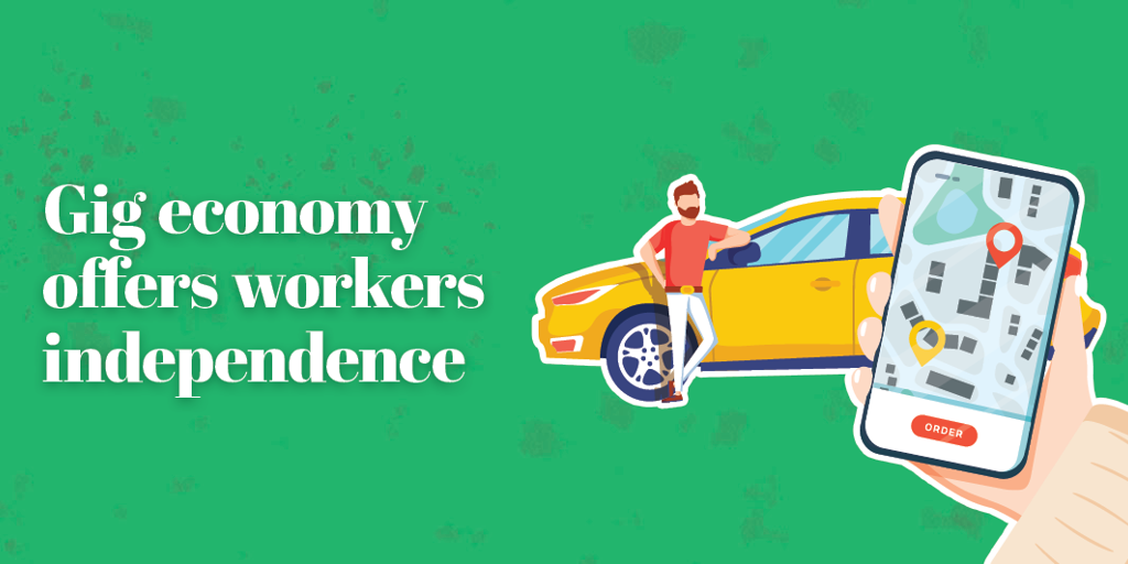 Gig economy offers workers independence